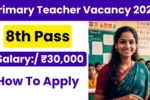 Primary Teacher Vacancy 2025