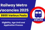 Railway Metro Vacancies 2025